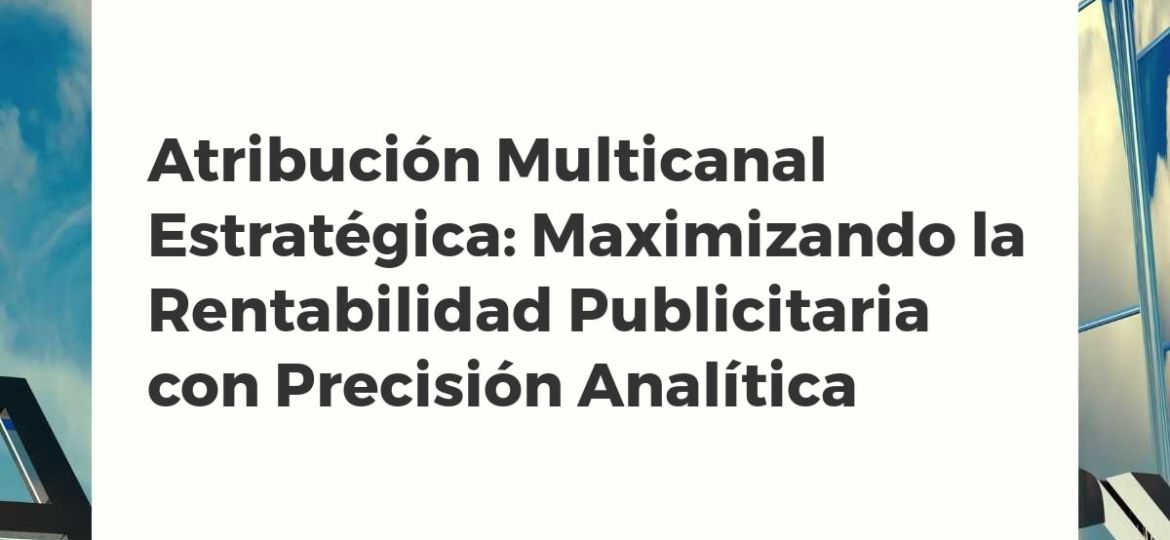 Representación abstracta de la atribución multicanal con flujos de datos convergiendo y métricas de rendimiento