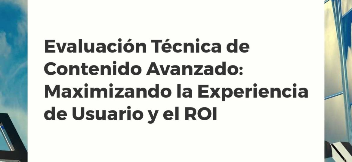 Gráfico de análisis de datos que muestra la evaluación técnica de contenido y su impacto en la experiencia de usuario y el rendimiento digital.