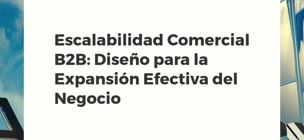 Representación abstracta de la escalabilidad comercial y expansión de negocio B2B